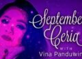 Kisah Di Balik Lagu “September Ceria”: Terinspirasi dari Perubahan Musim